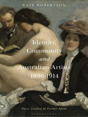 cover image of Identity, Community and Australian Artists, 1890-1914